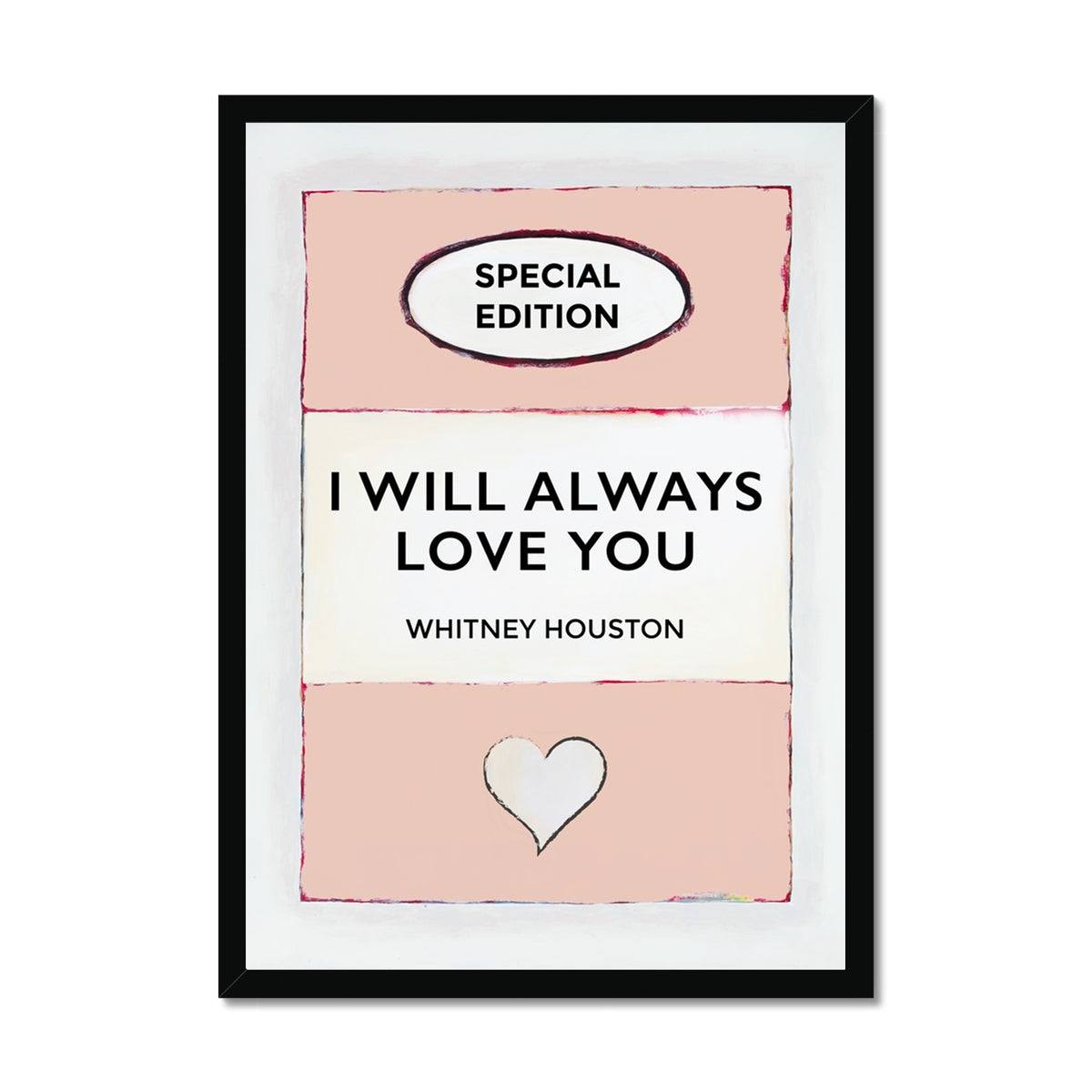 I Will Always Love You | Salmon Pink | Book Cover Art Print - Framed