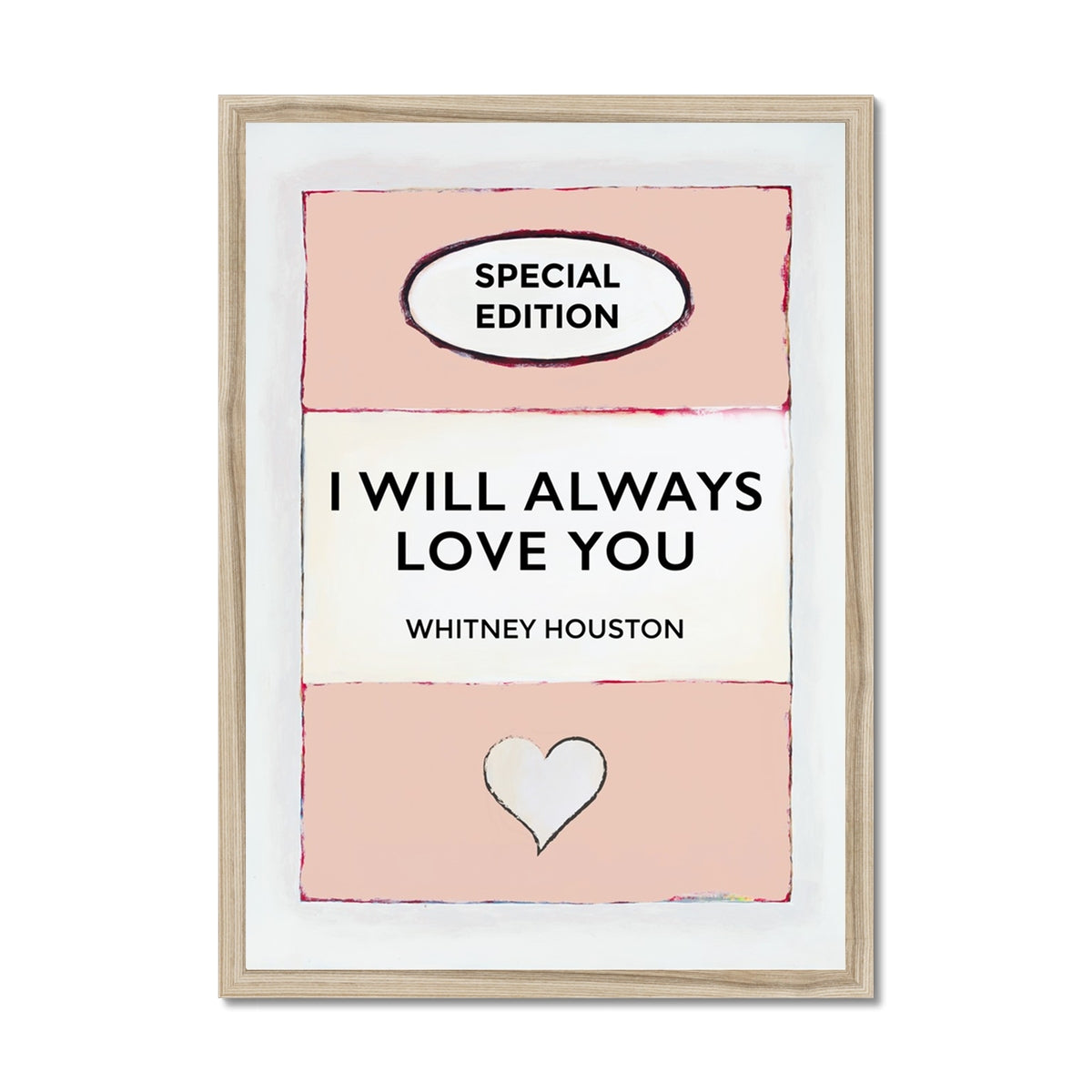 I Will Always Love You | Salmon Pink | Book Cover Art Print - Framed