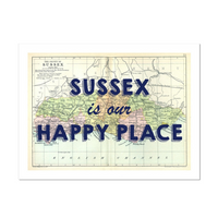 Sussex is our Happy Place | Dk Navy Special - Unframed