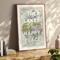 The Lakes is our Happy Place (White) Quote on Lake District Map Print - Unframed