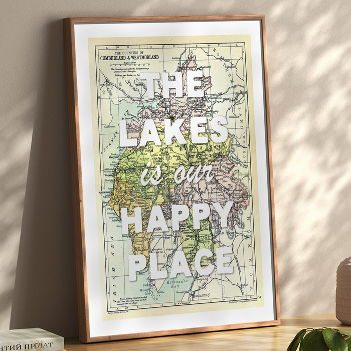 The Lakes is our Happy Place (White) Quote on Lake District Map Print - Framed