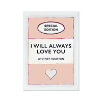 I Will Always Love You | Salmon Pink | Book Cover Art Print - Unframed