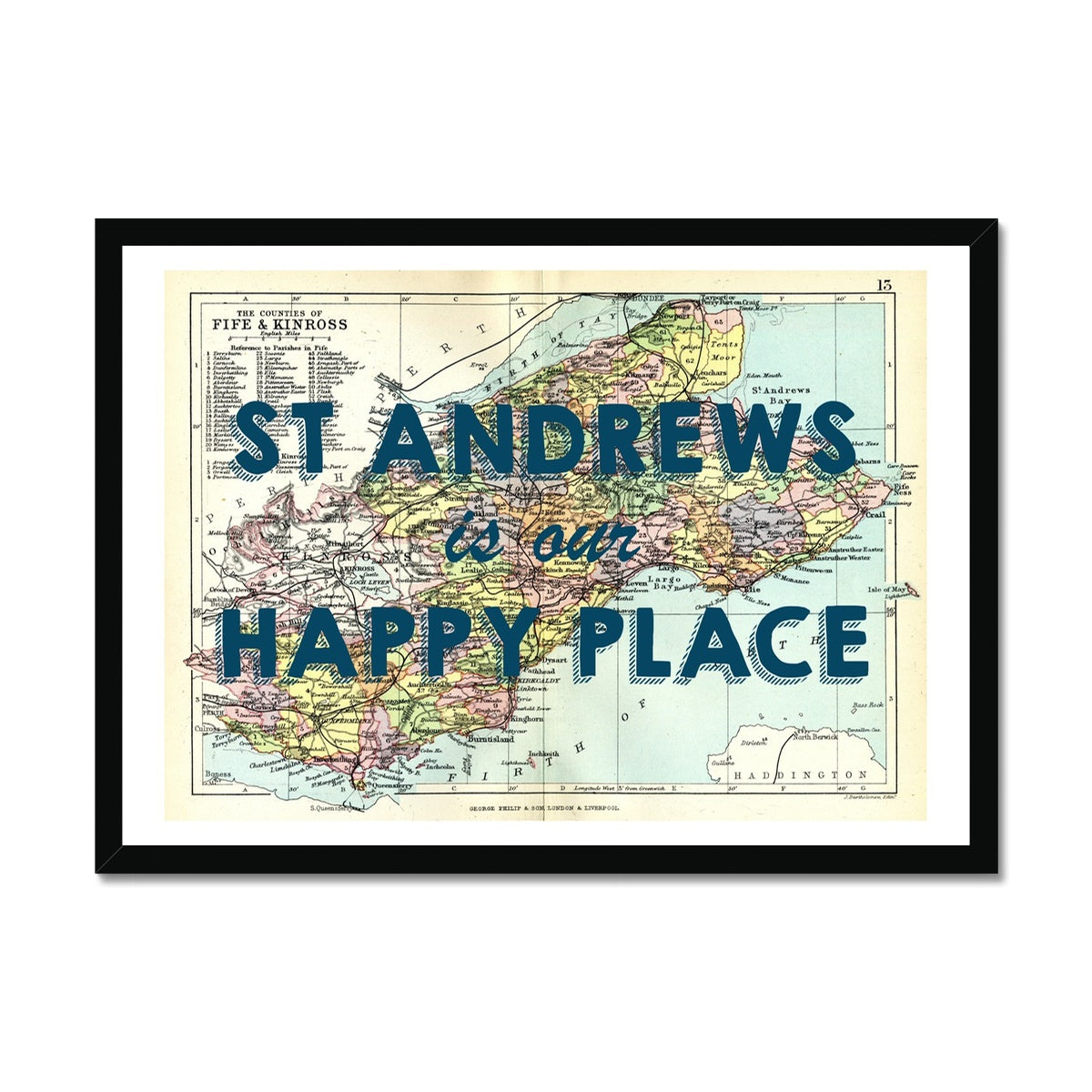 St Andrews is our Happy Place Quote on Vintage St Andrews Map Print - Framed