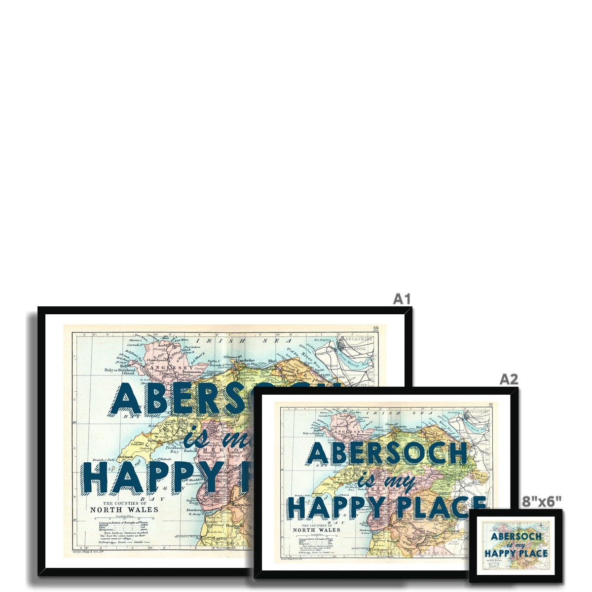 Abersoch is my Happy Place Quote Print on Vintage North Wales Map Print - Framed