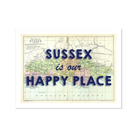 Sussex is our Happy Place | Dk Navy Special - Unframed