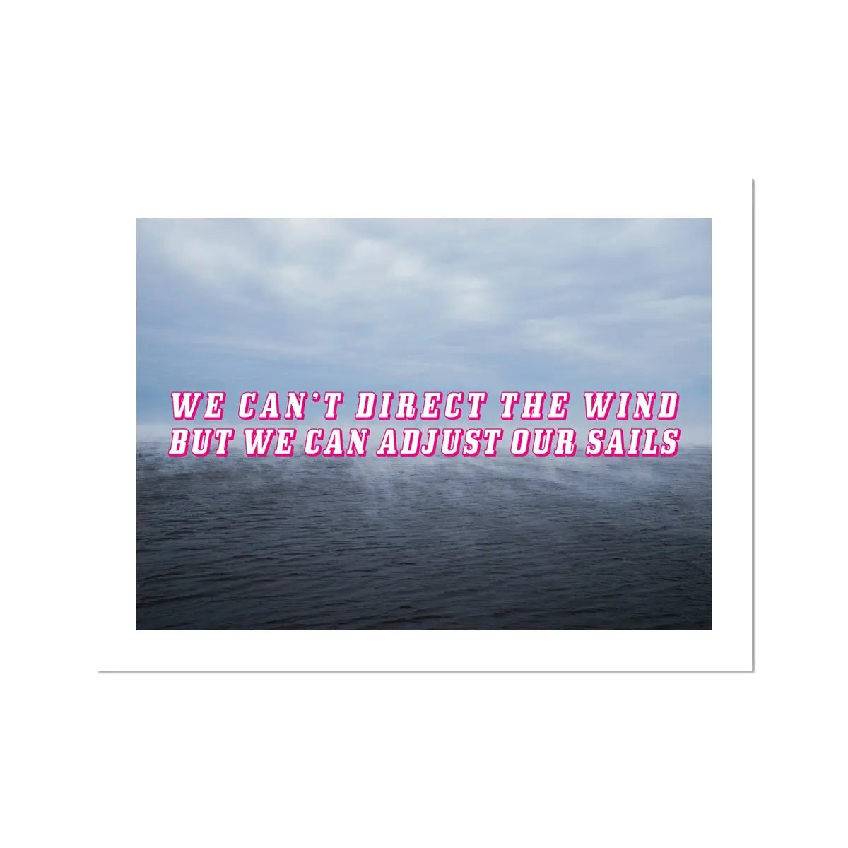 Adjust Our Sails - Unframed Print Wall Art 18.00 Beach House Art