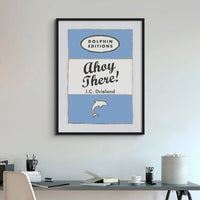 Check out this vintage book cover art print called "Ahoy There! " in Cornish Blue. It's even framed for you!