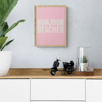 Bonjour Beaches (Pink) Word Art Print - Unframed - Beach House Art