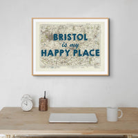 Bristol is my Happy Place Art Print | Vintage Map Print of Bristol - Framed Wall Art