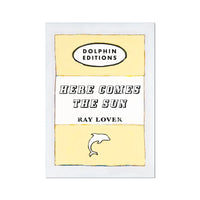 Here Comes the Sun quote print on vintage style book cover in yellow - Unframed