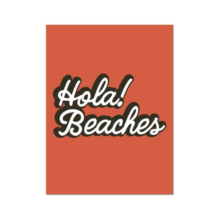 Hola Beaches (Orange Sun) Word Art Print - Unframed - Beach House Art