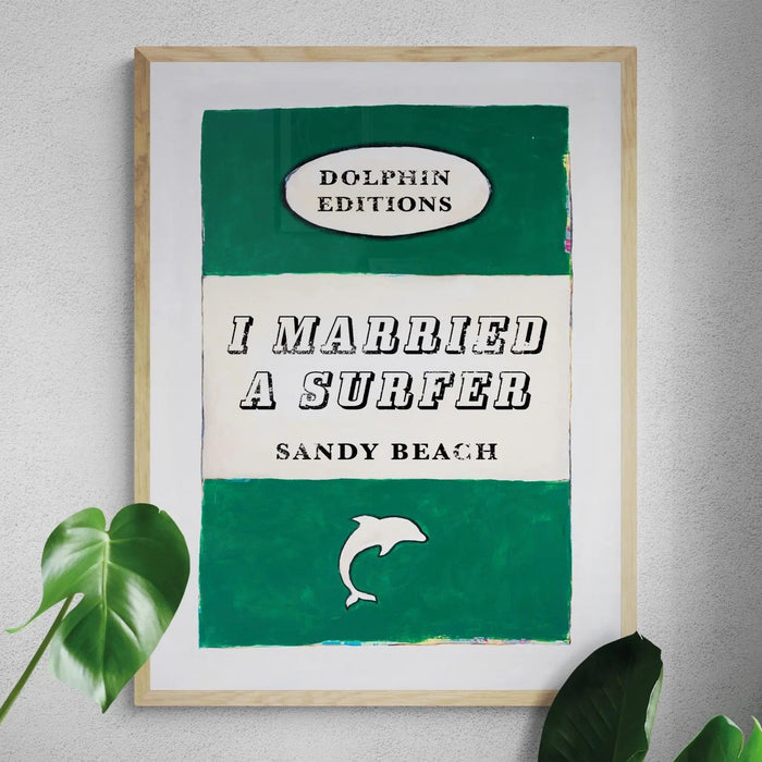 Vintage Book Art - I Married A Surfer - Framed - Beach House Art