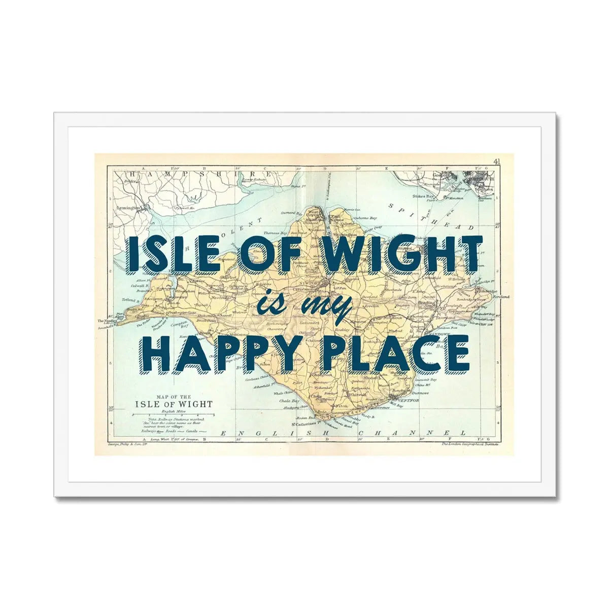 Isle of Wight is my Happy Place (Isle of Wight Map) Vintage Map Art - Framed - Beach House Art