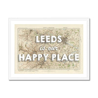 Leeds is our Happy Place | Map Print of Leeds | Framed Map Print