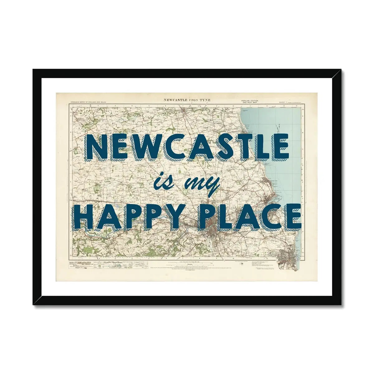 Newcastle is my Happy Place | Map Print of Newcastle | Map Art - Framed Wall Art 