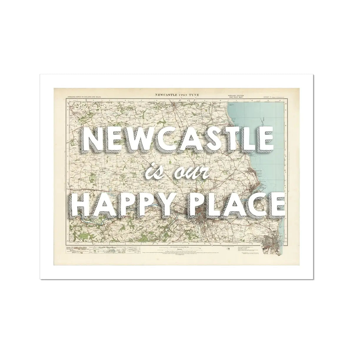 Newcastle is our Happy Place | Map Print of Newcastle | Map Art - Unframed Wall Art