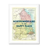 Northumberland is my Happy Place | Map Print of Northumberland | Map Art - Framed Wall Art