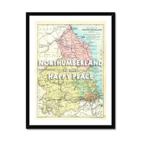 Northumberland is our Happy Place | Map Print of Northumberland | Map Art - Framed Wall Art