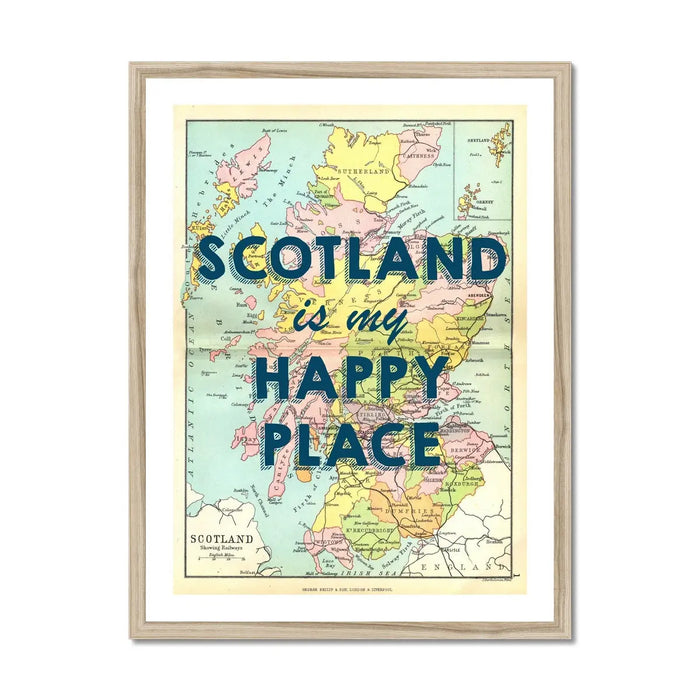 Scotland is my Happy Place (Scotland Map) Vintage Map Art - Framed - Beach House Art