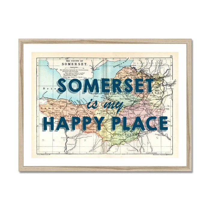 Somerset is my Happy Place (Somerset Map) Vintage Map Art - Framed - Beach House Art