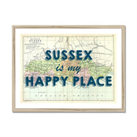 Sussex is my Happy Place (Sussex Map) Vintage Map Art - Framed - Beach House Art