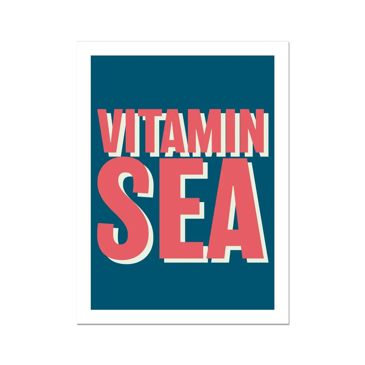 Vitamin Sea (Marine) Word Art Print - Unframed - Playful beach quote 