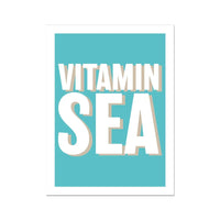 unframed word art print of 'Vitamin Sea' in marine colour - coastal wall art