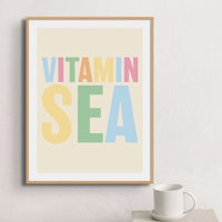 Vitamin Sea Typography Art Print in colourful print - Unframed wall art