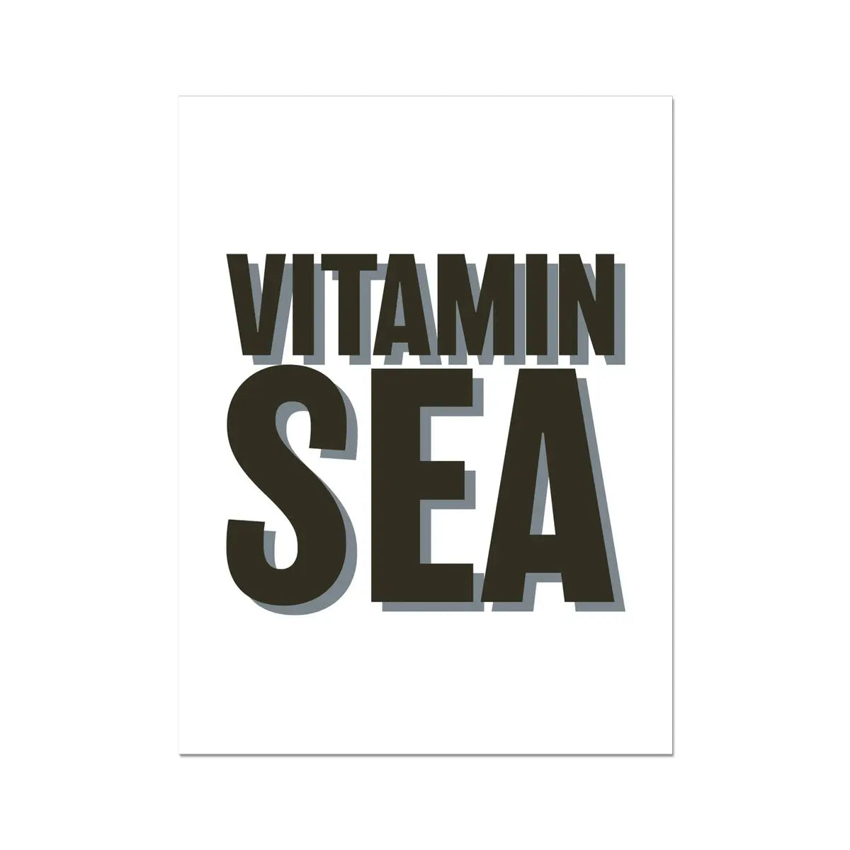 Vitamin Sea (White) Word Art Print - Unframed - Beach House Art