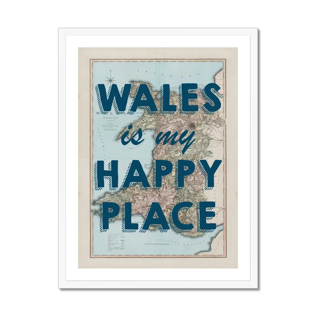 Wales is my Happy Place (Wales Map) Vintage Map Art - Framed - Beach House Art