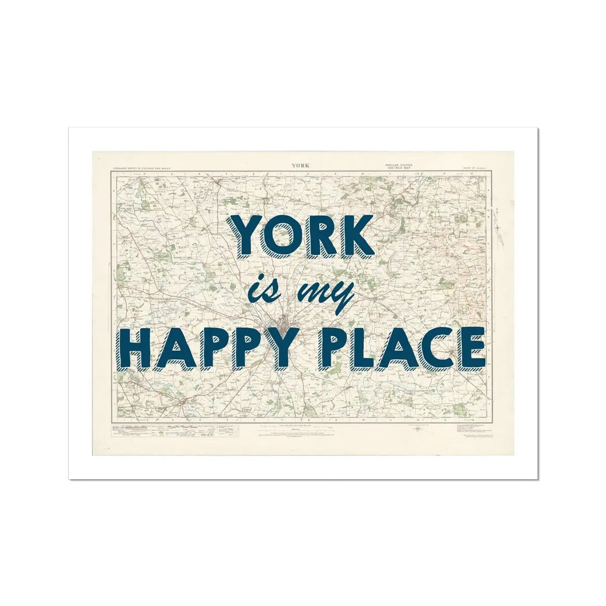 York is my Happy Place | Map Print of York | Map Art - Unframed Map Print