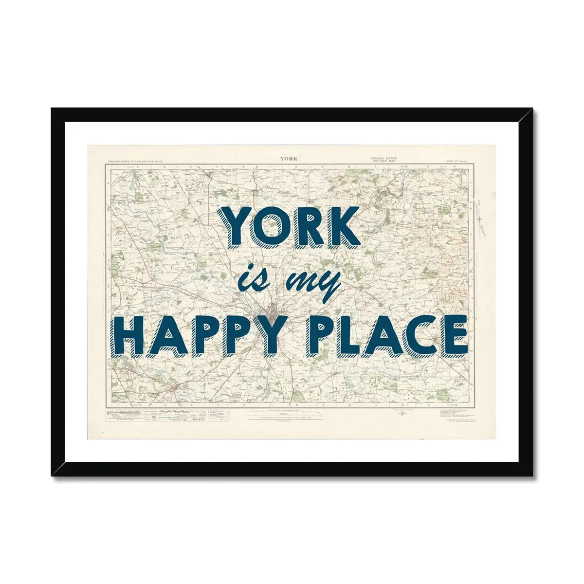 York is my Happy Place | Map Print of York | Map Art - Framed Map