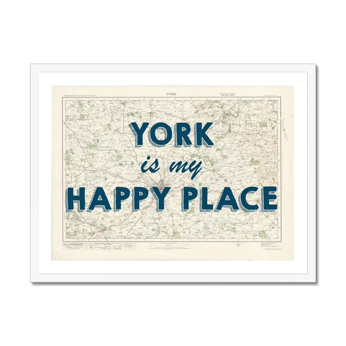 York is my Happy Place | Map Print of York | Map Art - Framed Map