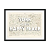 York is our Happy Place | Map Print of York | Map Art - Framed Map Print