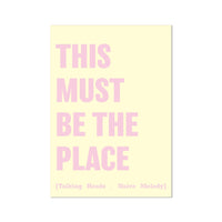 This Must Be The Place (Yellow) Song Lyric Typography Art Print - Unframed Beach House Art - Vintage bird paintings