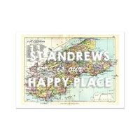 St Andrews is our Happy Place Quote on Vintage St Andrews Map Print - Unframed